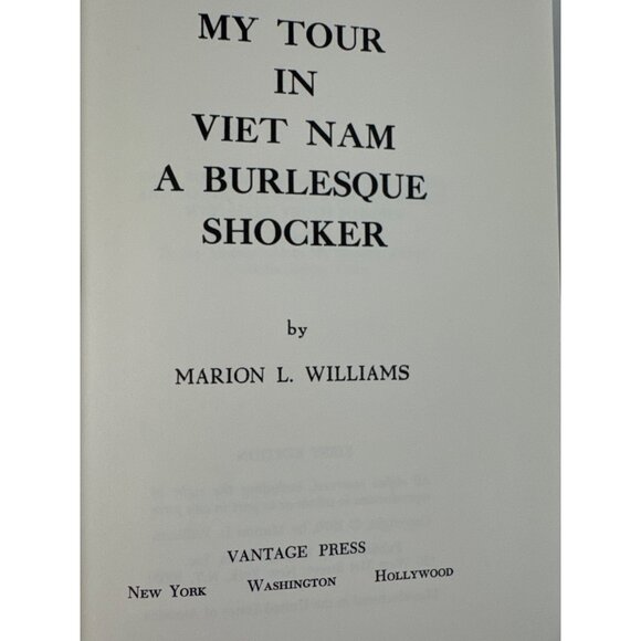 My Tour in Vietnam War A Burlesque Shocker 1970 Williams, Marion 1st Ed HC DJ - Picture 5 of 15